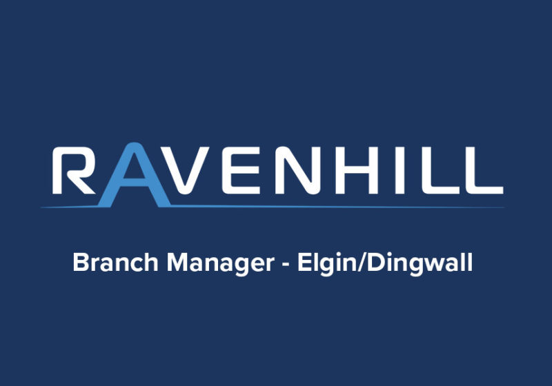 Branch Manager - Elgin & Dingwall